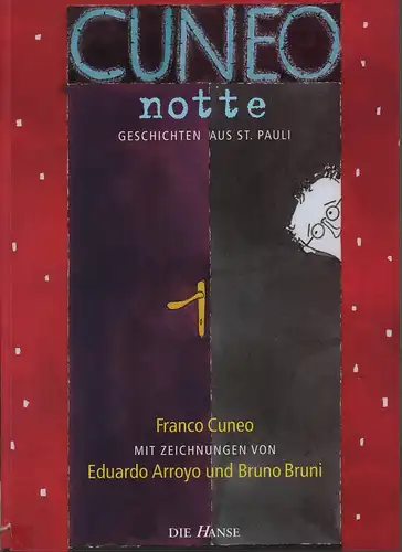 Cuneo, Franco: Cuneo notte. Geschichten aus St. Pauli. 