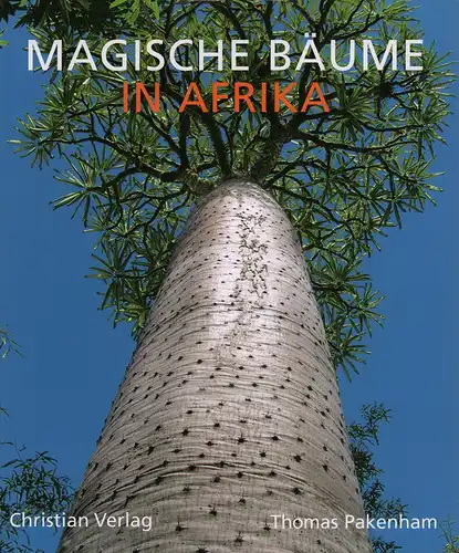 Pakenham, Thomas: Magische Bäume in Afrika. (Aus dem Engl. von Angela Kuhk). 