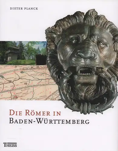 Planck, Dieter (Hrsg.): Die Römer in Baden-Württemberg. Römerstätten und Museen von Aalen bis Zwiefalten. Mit Beitr. von Rudolf Aßkamp u.a. 