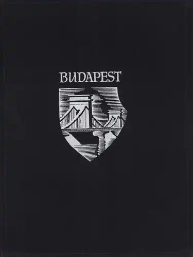 Reismann, János (Hrsg.): Budapest. Die ungarische Hauptstadt in Bildern. 
