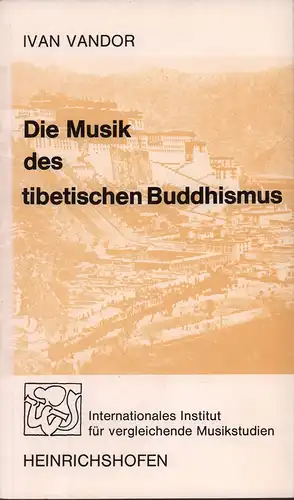 Die Musik des tibetischen Buddhismu, Vandor, Ivan