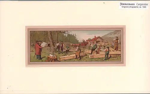 Zimmermann | Carpenter. Original-Chromolithographie. 