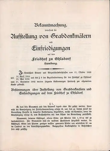 Bekanntmachung, betreffend die Aufstellung von Grabdenkmälern und Einfriedigungen auf dem Friedhof zu Ohlsdorf Hamburg. 