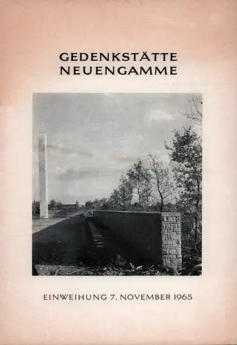 Gedenkstätte Neuengamme. Einweihung 7. November 1965. 