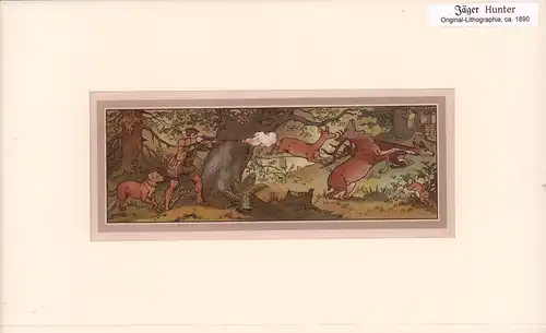Jäger | Hunter. Original-Chromolithographie