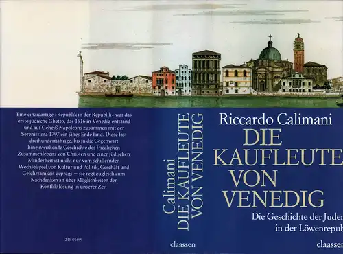 Calimani, Riccardo: Die Kaufleute von Venedig. Die Geschichte der Juden in der Löwenrepublik. Deutsch von Sylvia Höfer. 