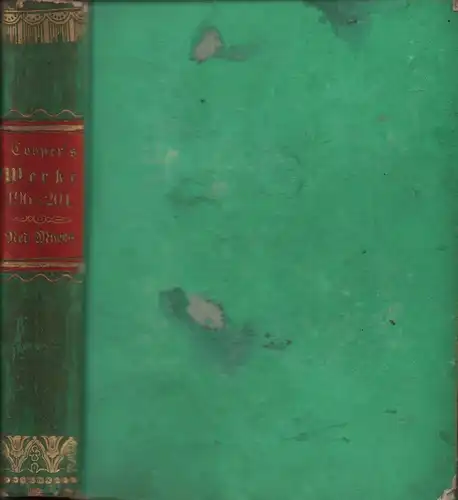 Cooper, (James) Fenimore: Ned Myers oder Ein Vormast-Leben. Aus dem Englischen übersetzt. BAND 1 bis 2 (in einem Band). 
