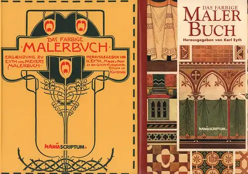 Eyth, Karl (Hrsg.): Das farbige Malerbuch. Ergänzung zu Eyth und Meyers Malerbuch. (4. Aufl.). (REPRINT der Mappen-Ausg. Leipzig, Seemann, 1901). 