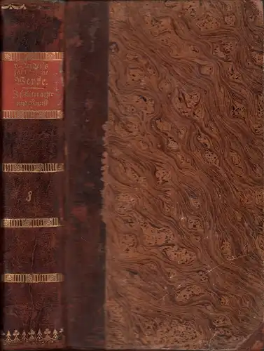 Herder, Johann Gottfried: Zur schönen Literatur und Kunst. THEIL 8: Stimmen der Völker in Liedern. (Hrsg. u. mit einer Vorrede von Johann Georg Müller). 