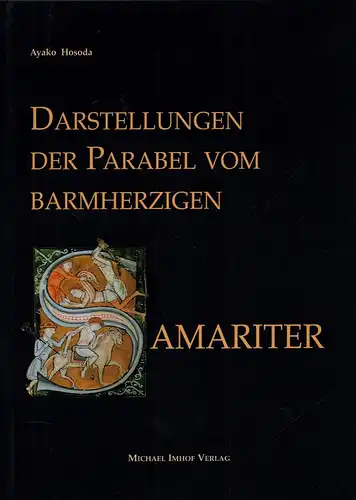 Hosoda, Ayako: Darstellungen der Parabel vom barmherzigen Samariter. 