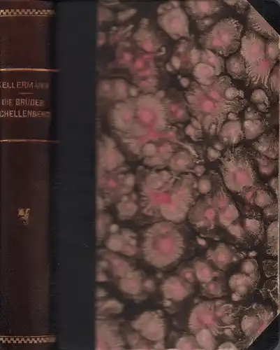 Kellermann, Bernhard: Die Brüder Schellenberg. Roman. (1. bis 20. Auflage). 