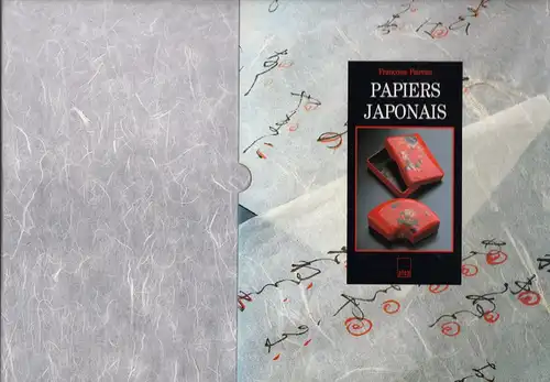Papiers japonais. Photogr. de Tsunehiro Kobayashi, Paireau, Francoise