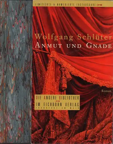 Anmut und Gnade. Roman. (1.-6. Tsd.), Schlüter, Wolfgang