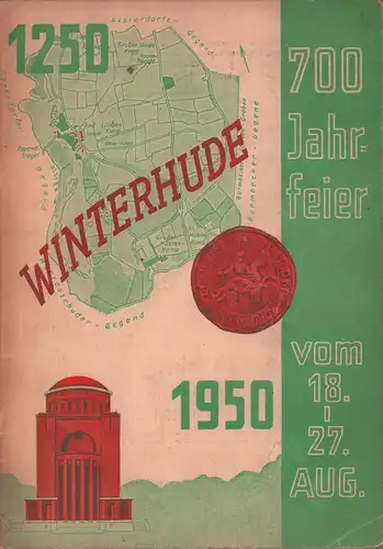 Winterhude 1250-1950. 700-Jahrfeier vom 18.-27. August. (Hrsg. v. Winterhuder Bürgerverein u. Bürgerverein Süd-Winterhude). 