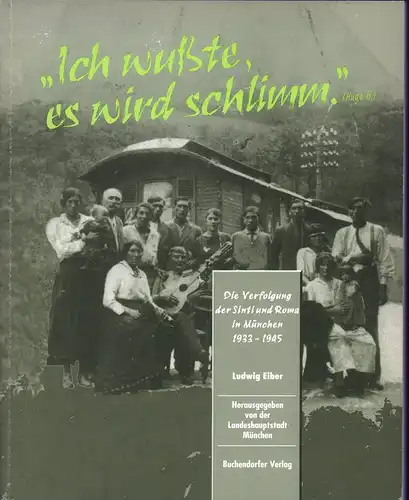 Eiber, Ludwig: Ich wusste, es wird schlimm. Die Verfolgung der Sinti und Roma in München 1933- 1945. Hrsg. von der Landeshauptstadt München. Mit Beitr.ägenvon Eva Strauß und Michael Krausnick. 