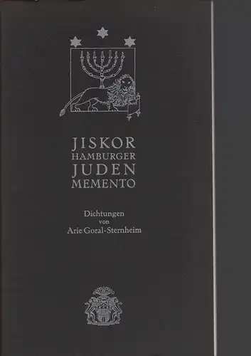 Goral-Sternheim, Arie: Jiskor, Hamburger Juden-Memento. Dichtungen. (1. Aufl.). 