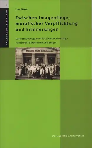 Nikou, Lina: Zwischen Imagepflege, moralischer Verpflichtung und Erinnerungen. Das Besuchsprogramm für jüdische ehemalige Hamburger Bürgerinnen und Bürger. Hrsg. von der Forschungsstelle für Zeitgeschichte in Hamburg. 