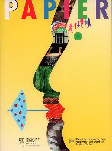 (Oligmüller, Johannes Georg / Schachtner, Sabine): Papier - vom Handwerk zur Massenproduktion. (Hrsg. v. Landschaftsverband Rheinland, Rheinisches Industriemuseum, Papiermühle Alte Dombach, Bergisch Gladbach. unter Mitarb. von Rolf Bauche u.a.). 