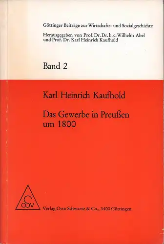 Kaufhold, Karl Heinrich: Das Gewerbe in Preussen um 1800. 