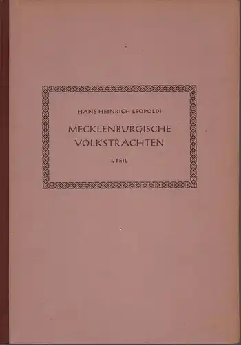 Leopoldi, Hans Heinrich: Bauerntrachten. 