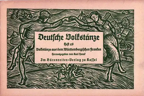 Au, Hans von der: Volkstänze aus dem Spessart. TEIL 1. Tanzweisen, mit Tanzbeschreibungen aus dem Volke gesammelt und Hrsg. 