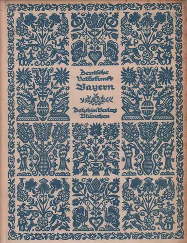 Bayern. Text und Bildersammlung, Karlinger, Hans