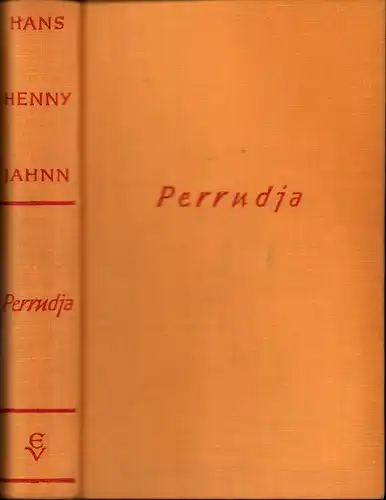 Jahnn, Hans Henny: Perrudja. Roman. (6.-9. Tsd.). 