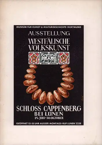 (Fritz, R.): Ausstellung westfälische Volkskunst. Schloß Cappenberg August bis Oktober 1949. 
