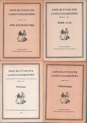 Lose Blätter für Laientanzgruppen. REIHE B / [Weiterentwicklung]: NR. 1-12