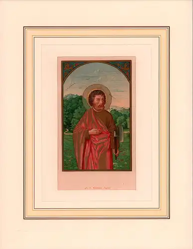 S.Mathias, Apost. [St. Mathias, Apostel]. Mittelalterliche Miniatur in Faksimile