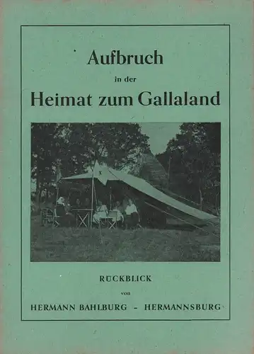 Bahlburg, Hermann: Anfänge der Hermannsburger Gallamission. Galla Sennung vun binn'n nach buuddn. 