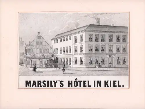Marsily's Hôtel in Kiel. Lithographie von Charles Fuchs, Hamburg.