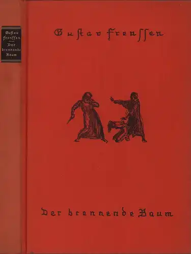 Frenssen, Gustav: Der brennende Baum. Eine Erzählung. Mit Zeichnungen von A. Paul Weber. (10. Tsd.). 