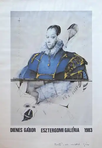 Esztergomi Galéria 1983. Plakat, im Drei-Farben-Offsetdruck [elisabethanische Frauengestalt]. Signiert u. mit Widmung, Dienes, Gábor
