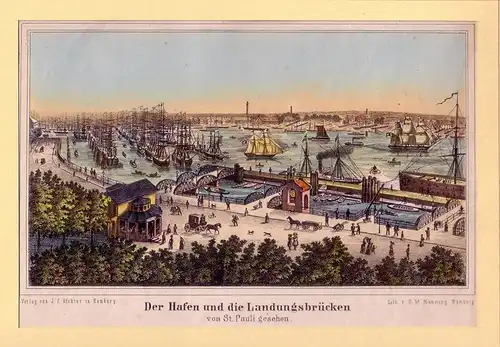 Der Hafen und die Landungsbrücken, von St. Pauli gesehen. Kolorierte Lithographie von D. M.Kanning