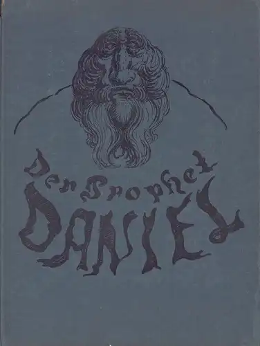 Der Prophet Daniel. Eine Folge mit zwölf Zeichnungen von Alfred Kubin, Kubin, Alfred