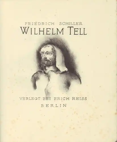 Schiller, Friedrich von: Wilhelm Tell.