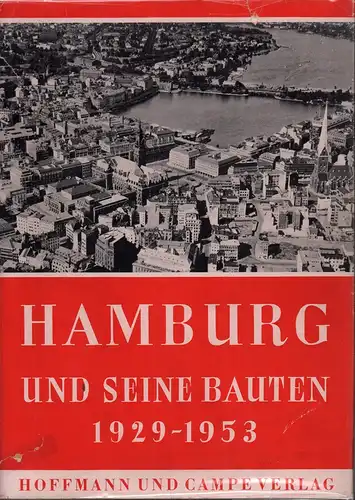 Hamburg und seine Bauten 1929-1953. Hrsg. v. Architekten- und Ingenieur-Verein Hamburg e.V. 