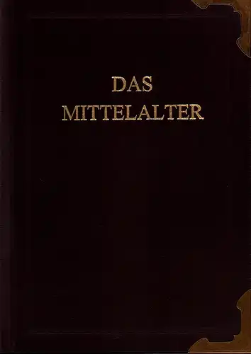 Kleinpaul, Rudolf: Das Mittelalter. Bilder aus dem Leben und Treiben aller Stände in Europa. [Unveränd. REPRINT der Ausg. von 1895 / Lizenzausgabe]. 