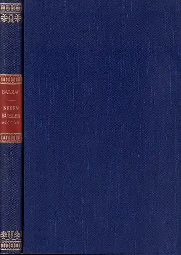 Balzac, Honoré de: Nebenbuhler / Die alte Jungfer. (1.-5. Tsd. der Neuausgabe. Aus dem Französ. von Paul Mayer). 