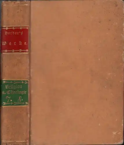 Herder, Johann Gottfried: Heilige Sagen der Vorwelt: Ein Abgrund aller Menschengeschichte. Älteste Urkunde des Menschengeschlechts. Vierter Theil. 1776. Hrsg. durch Johann Georg Müller. 