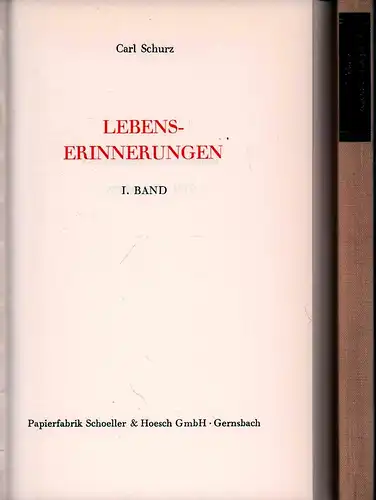 Schurz, Carl: Lebenserinnerungen. 2 Bde. 