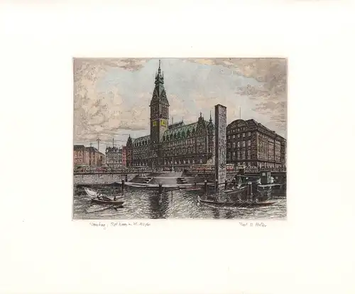 Adler, Richard: Rathaus Hamburg und Kleine Alster. Handkolorierte Original-Radierung. 