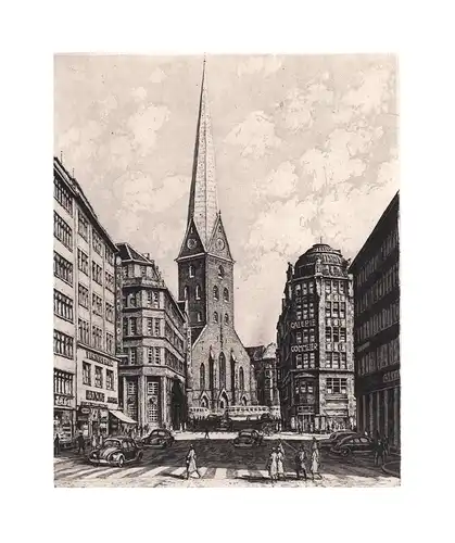 St. Petri Kirche und Bergstraße, Hamburg. Einfarbige Original-Radierung, Adler, Richard