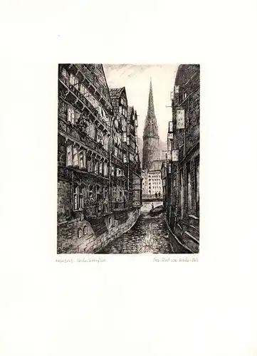Steckelhörnfleet mit Blick auf St. Nikolai, Hamburg. Einfarbige Original-Radierung, Fischer-Oels, Helma