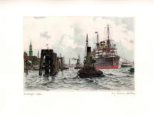 Hamburger Hafen mit Duckdalben I. Handkolorierte Original-Radierung, Mühlhan, Adolf