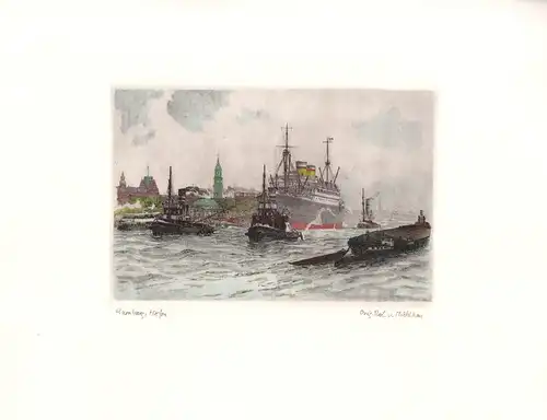 Hafen Hamburg mit HAPAG-Passagierschiff. Handkolorierte Original-Radierung, Mühlhan, Adolf