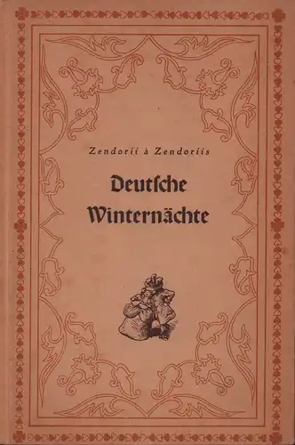 Beer, Johann: Zendorii à Zendoriis Deutsche Winternächte oder Die ausführliche und denkwürdige Beschreibung einer Lebensgeschicht. Darinnen begriffen allerlei Fügnisse und seltsame Begebenheitn, curiöse Liebeshistorien und.. 