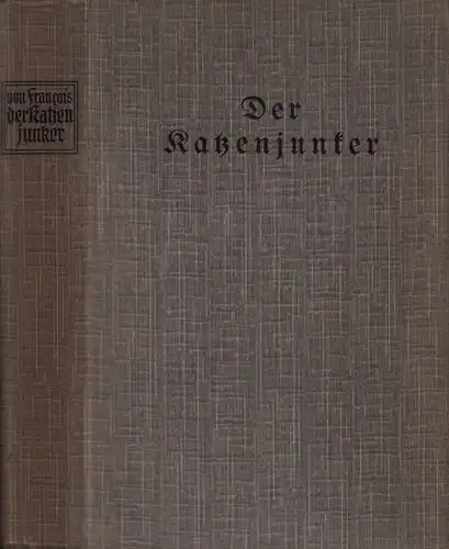Francois, Louise von: Der Katzenjunker und andere Novellen. Neue Bearbeitung. 