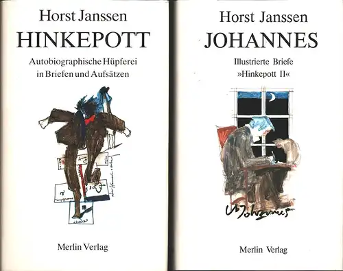 Janssen, Horst: Hinkepott I & II. [1] Hinkepott. Autobiographische Hüpferei in Briefen und Aufsätzen, Band 1. - [2] Johannes. Illustrierte Briefe - "Hinkepott II". Morgengrüße...